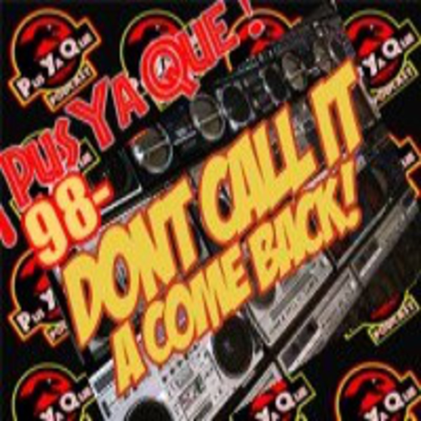 Pus Ya Qué! Podcast