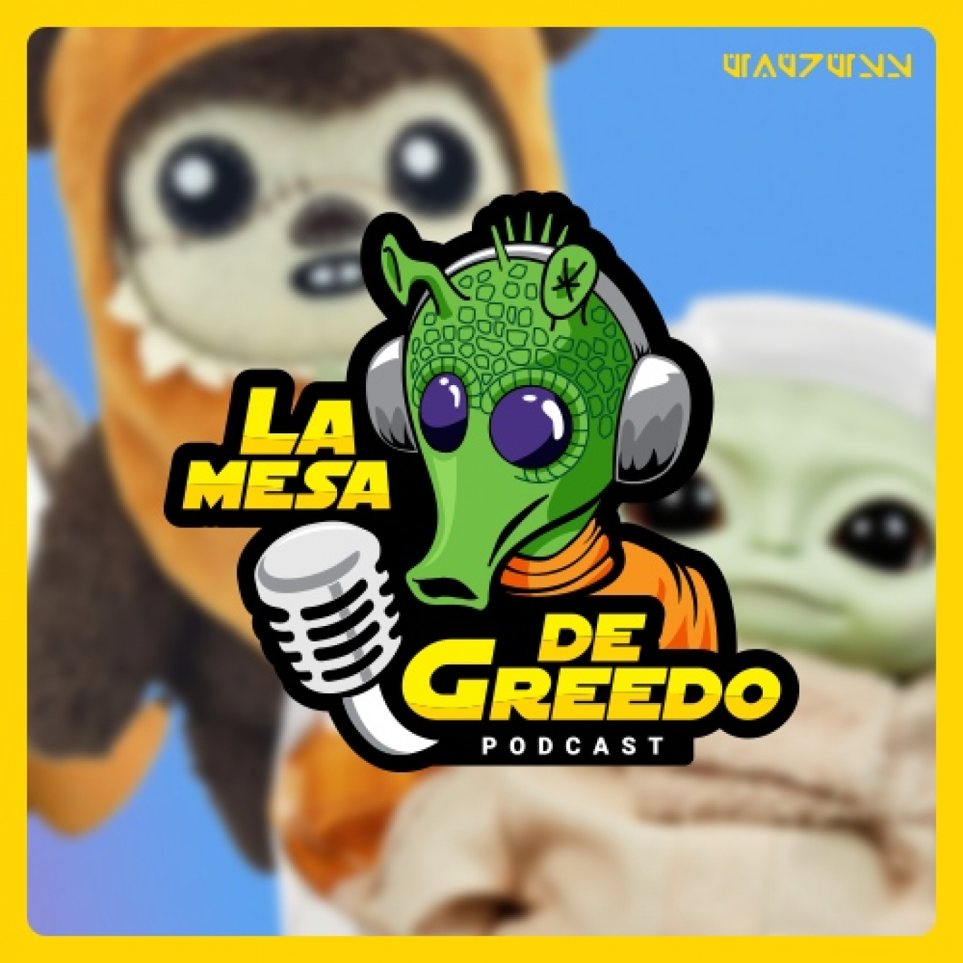 La Mesa de Greedo, podcast de Star Wars