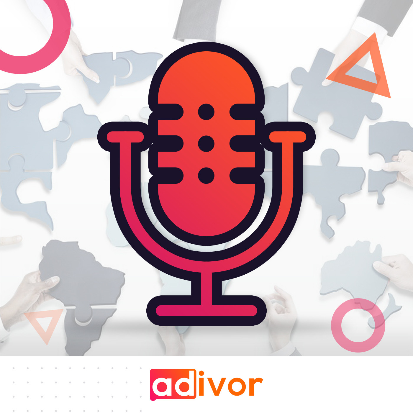 Adivor Podcast