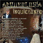 Programa 175: ARQUEOLOGÍA INQUIETANTE