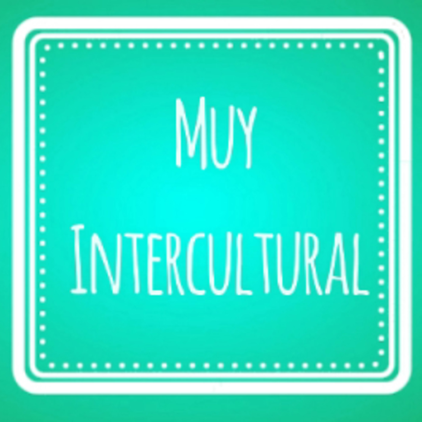 Muy Intercultural: La guía del migrante