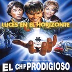 EL CHIP PRODIGIOSO - Luces en el Horizonte
