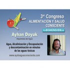 Agua Alcalinización y Encapsulación y descontaminación de aguas tóxicas - Sr. Ayhan Doyuk