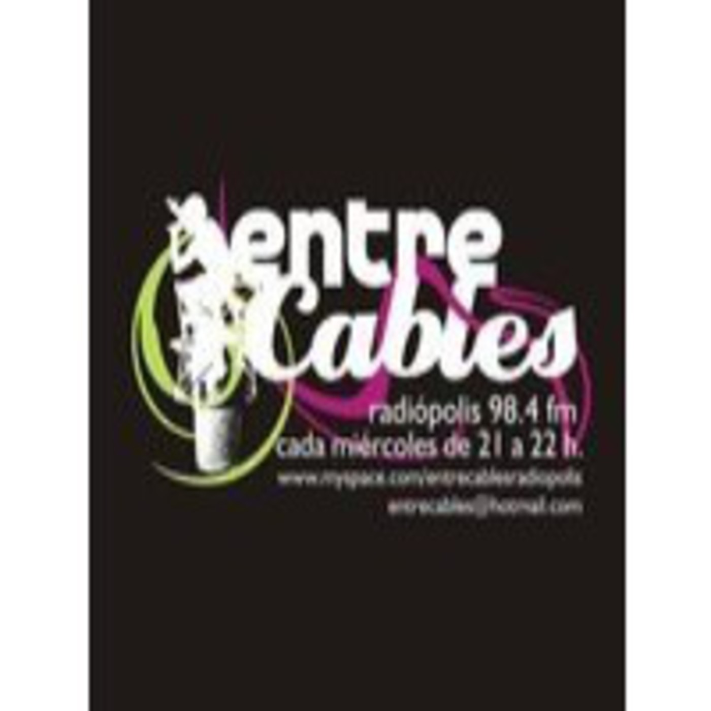 Entre Cables 05/03/14 Entre Cables 05/03/14