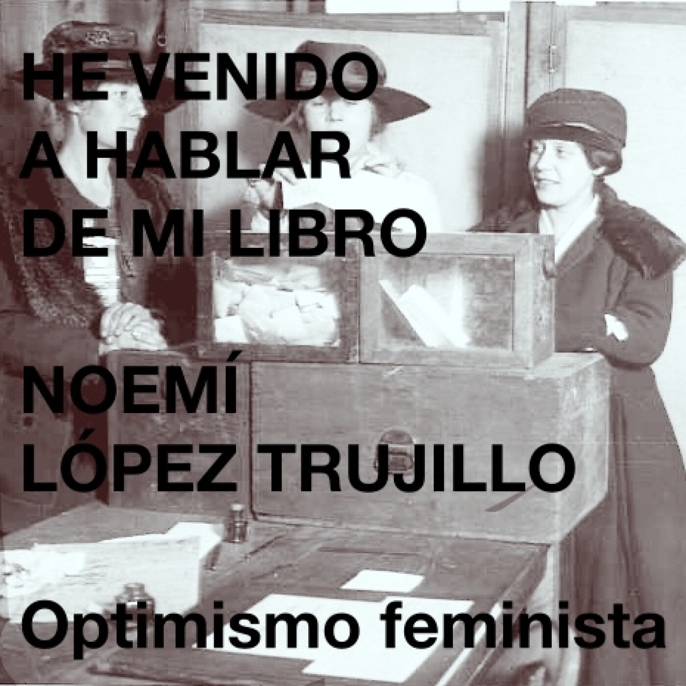 He venido a hablar de mi libro