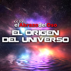 El Abrazo del Oso - El origen del universo