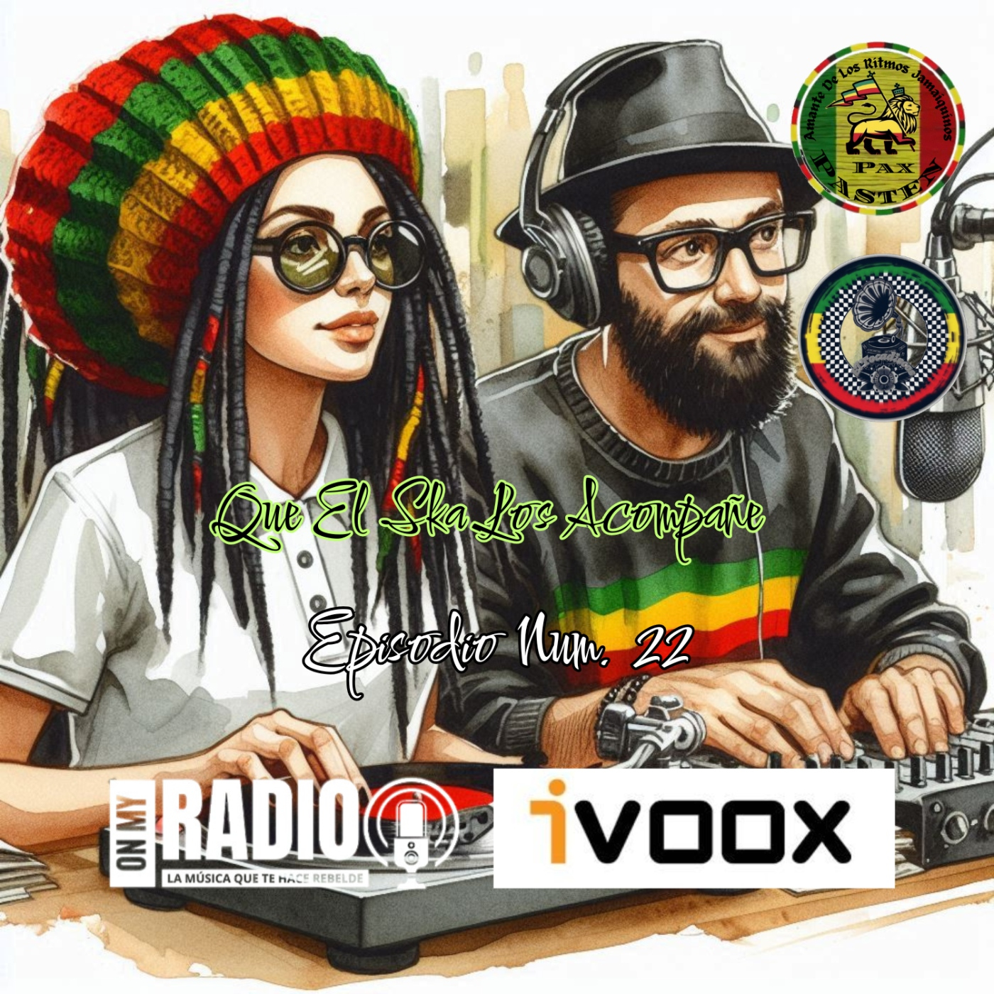 Que El Ska Los Acompañe- Episodio Num. 22 episode artwork