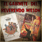 El Gabinete del Reverendo Wilson – Modesty Blaise, superagente femenino y Mi nombre es Modesty