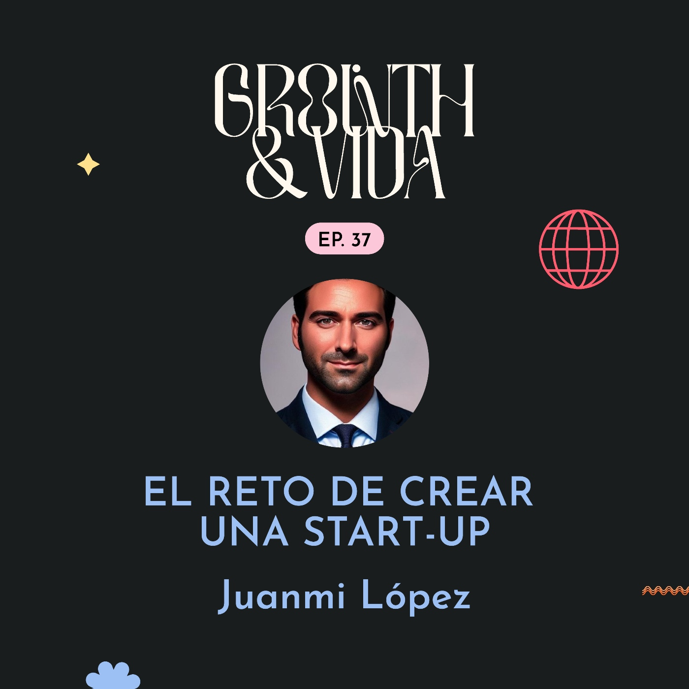 Growth y Vida