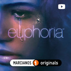 MARS-TV 01. Euphoria (HBO) ni euforia...