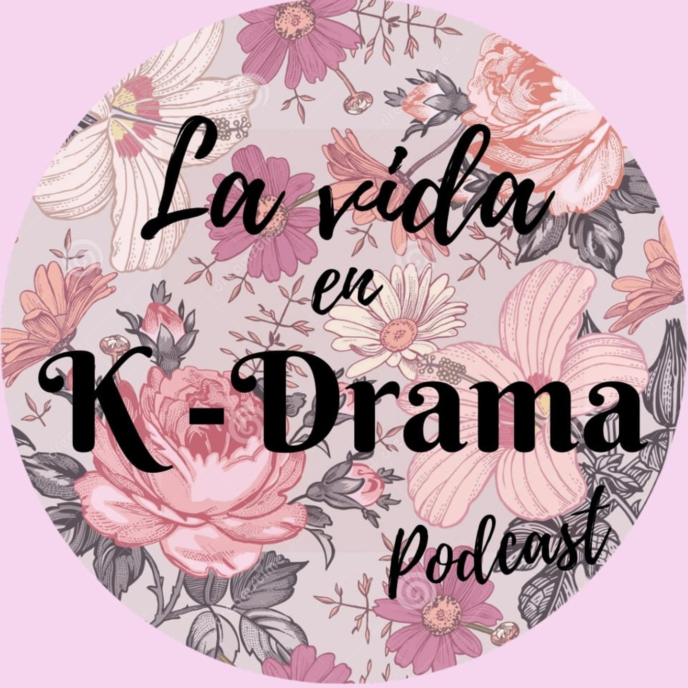 La vida en Kdrama Podcast