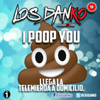 I Poop You (Telemierda a domicilio)