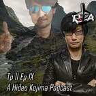 Play Them All -T2 Ep 9: A Hideo Kojima Podcast