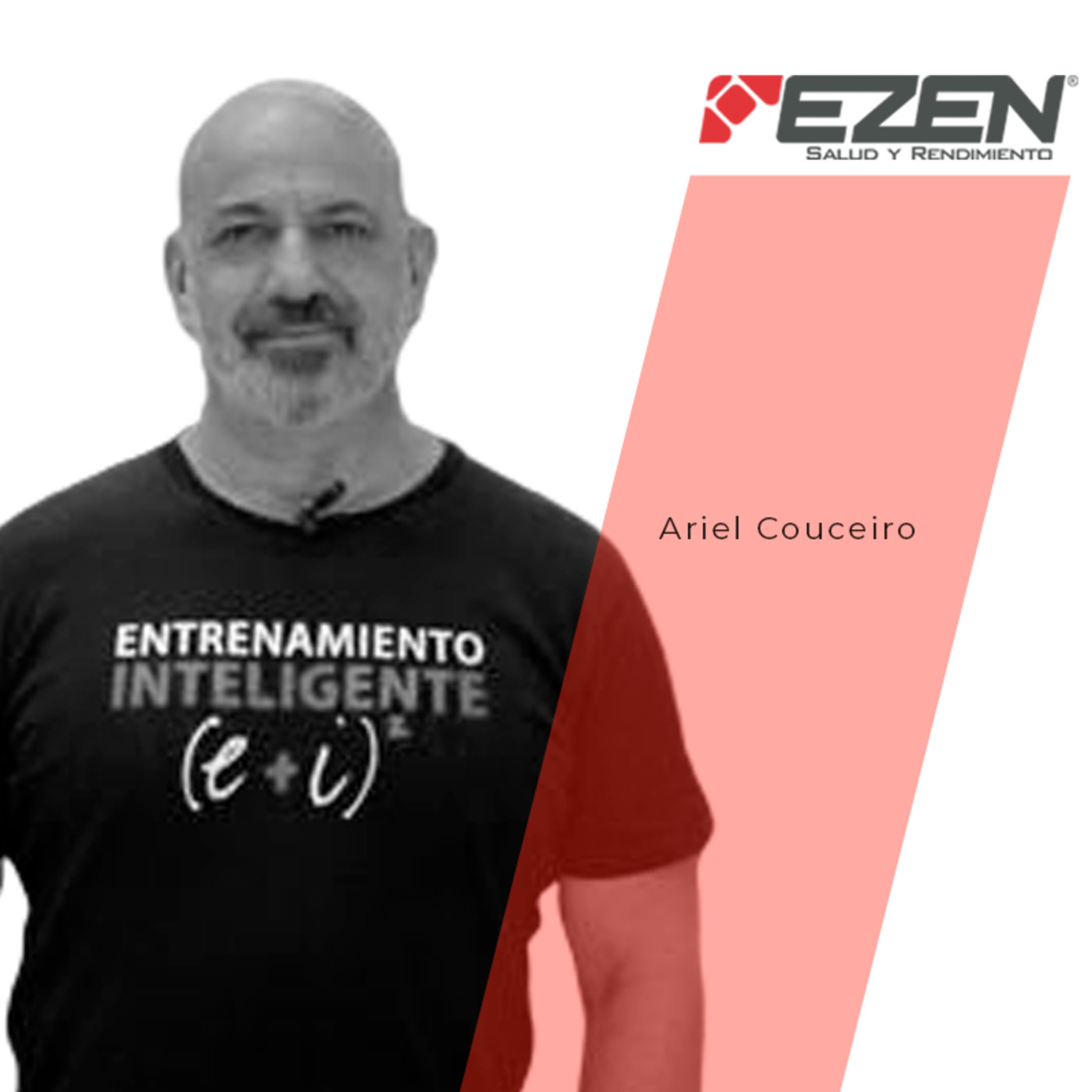 #45. Ariel Couceiro. Fundador de Corpo Sao-Entrenamiento Inteligente.