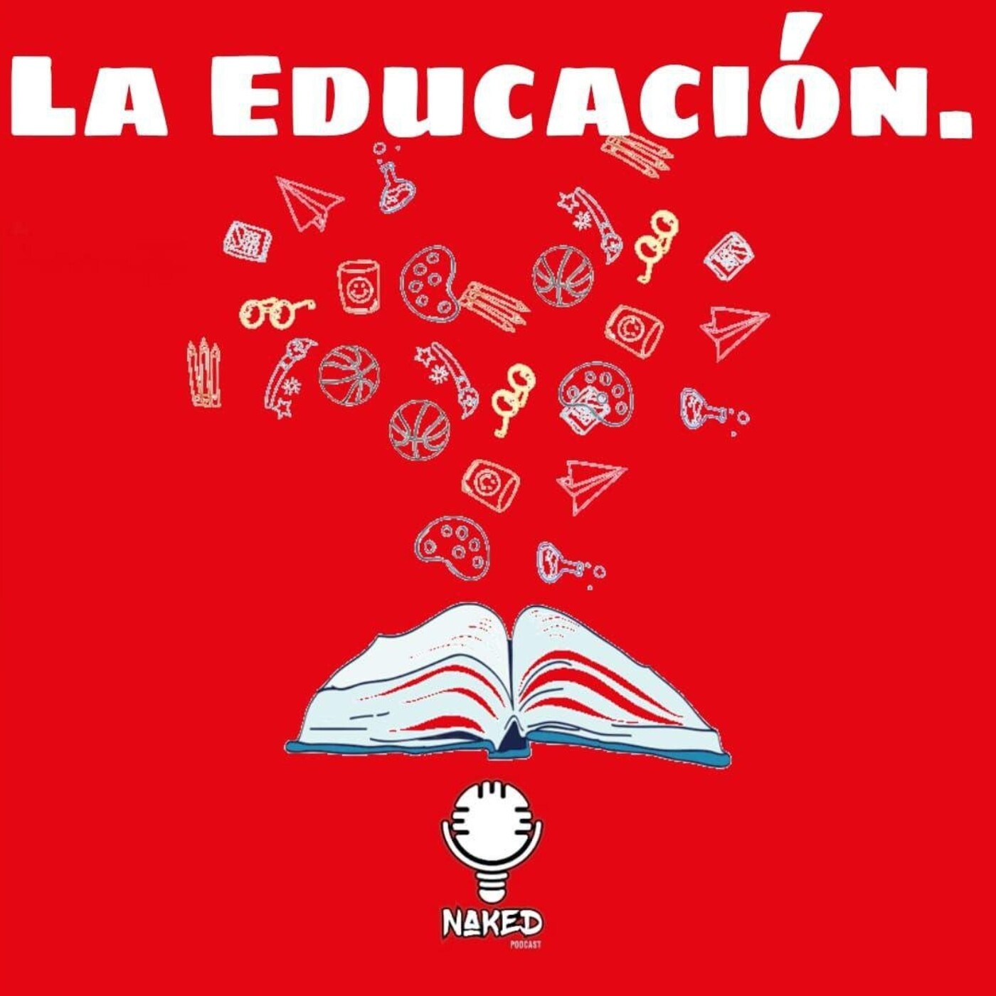 Episodio 16 - ¨La educación¨.