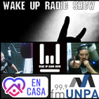 Wake up Radio Show - En Cuarentena 10