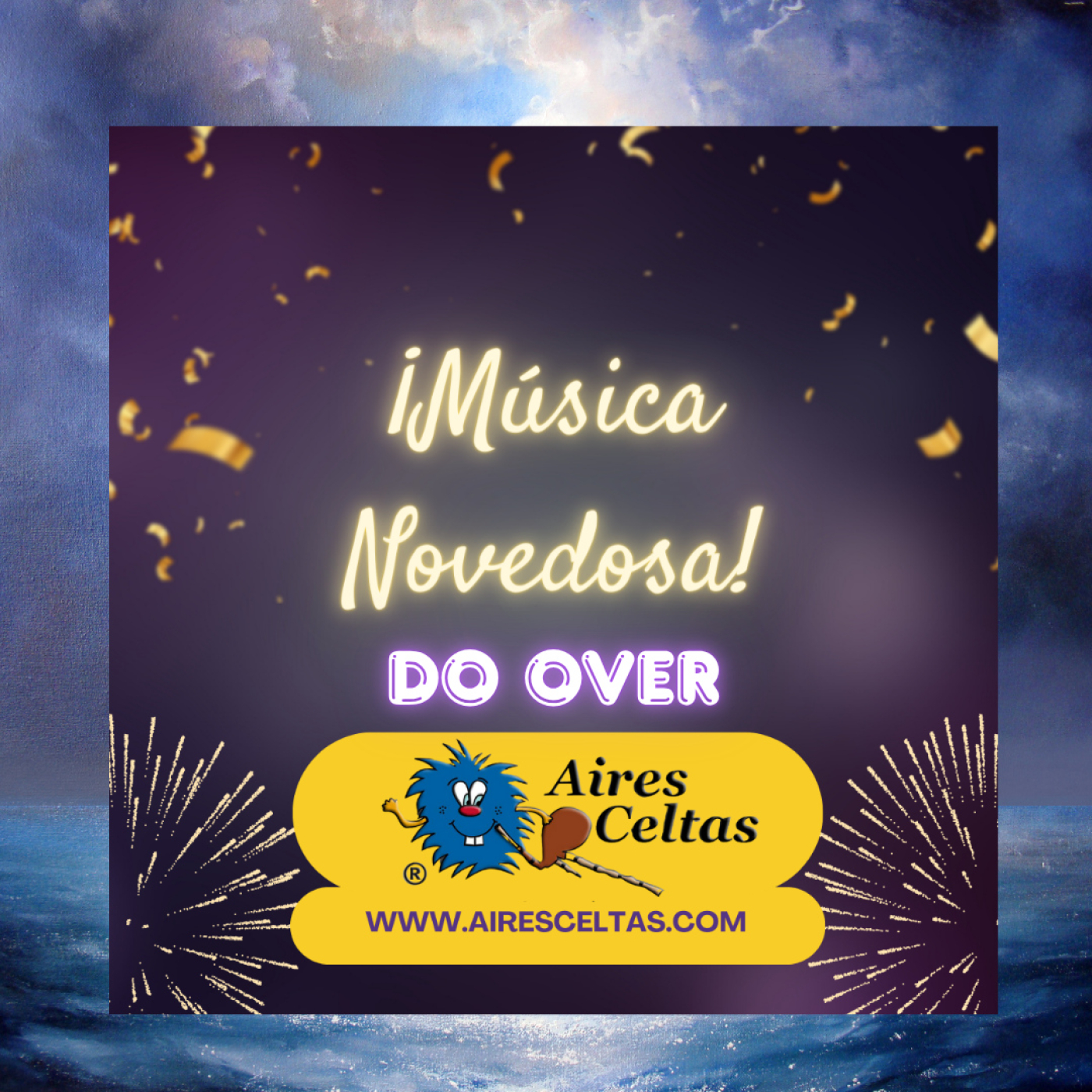 Aires Celtas 20-06-2026 - MÚSICA NOVEDOSA DO OVER episode artwork