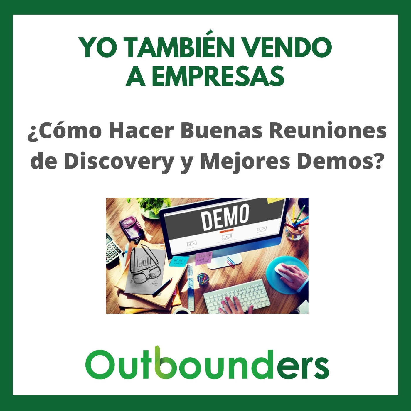 Yo también vendo a empresas - El podcast B2B