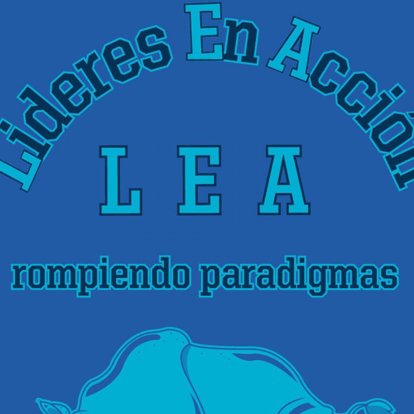 Podcast de TEAM LEA lideres en accion
