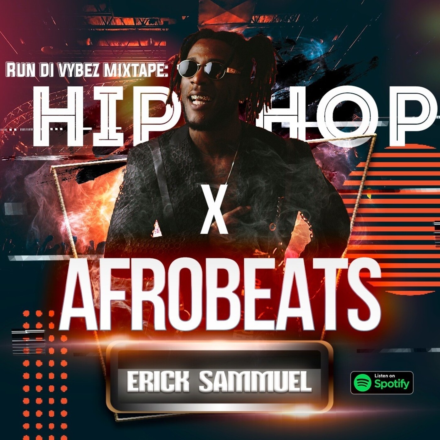 Erick Sammuel Mixtapes
