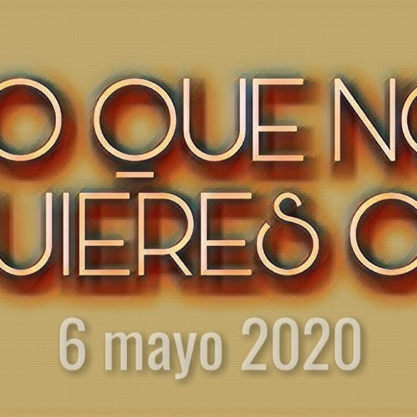 Lo que no quieres oir