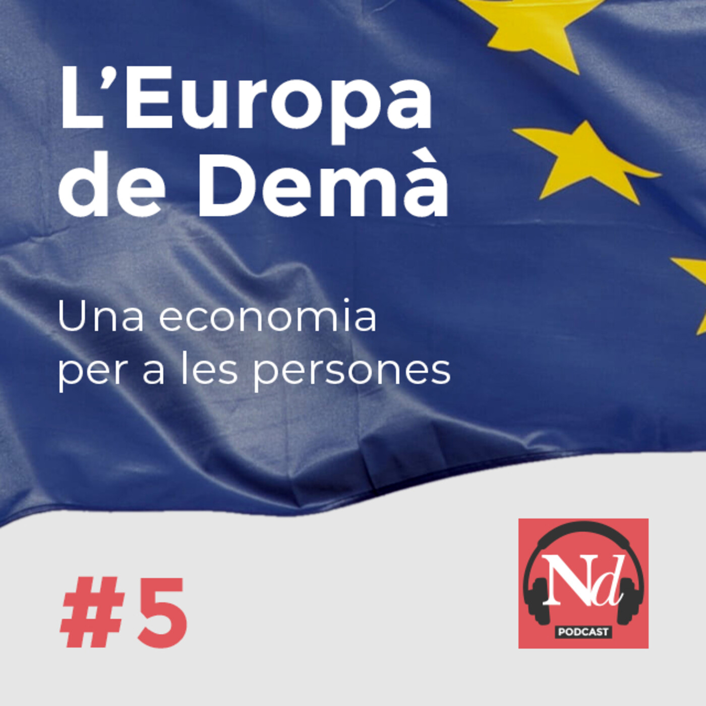 #5 Una economia per a les persones