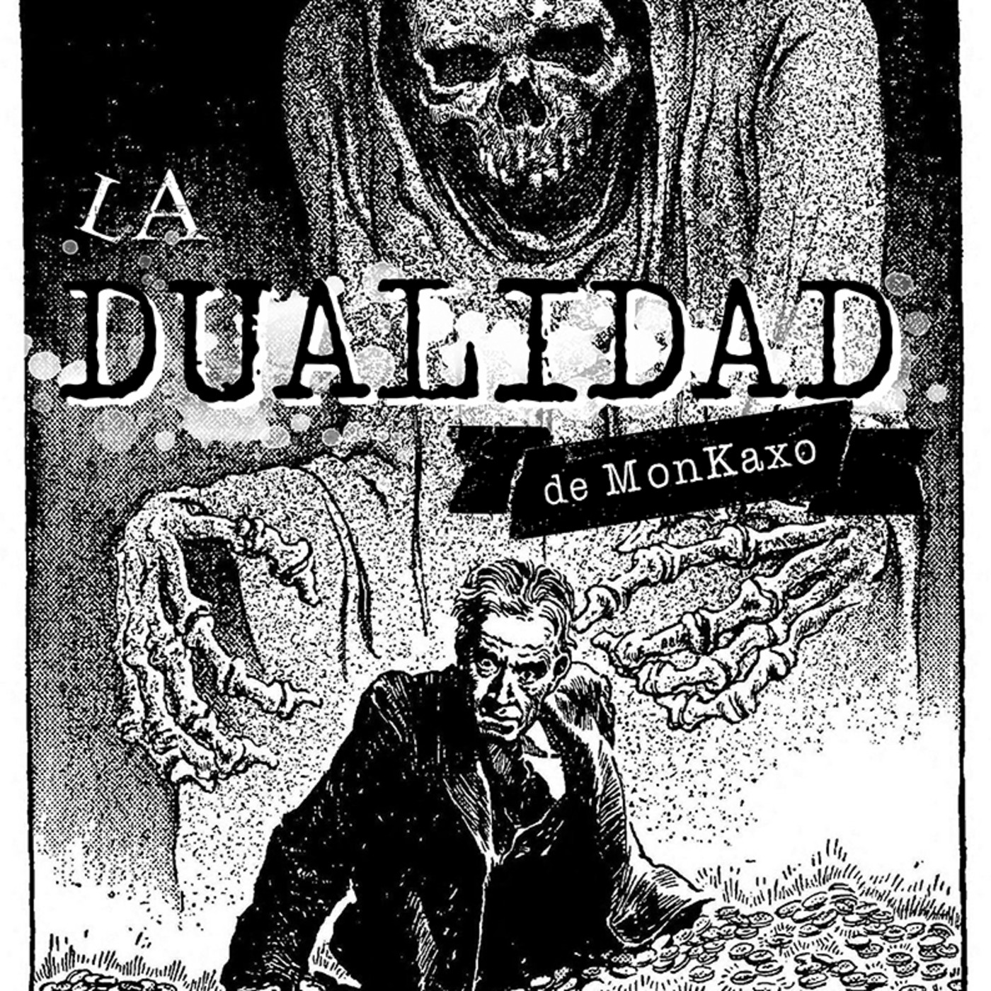 La DUALIDAD de MonKaxo