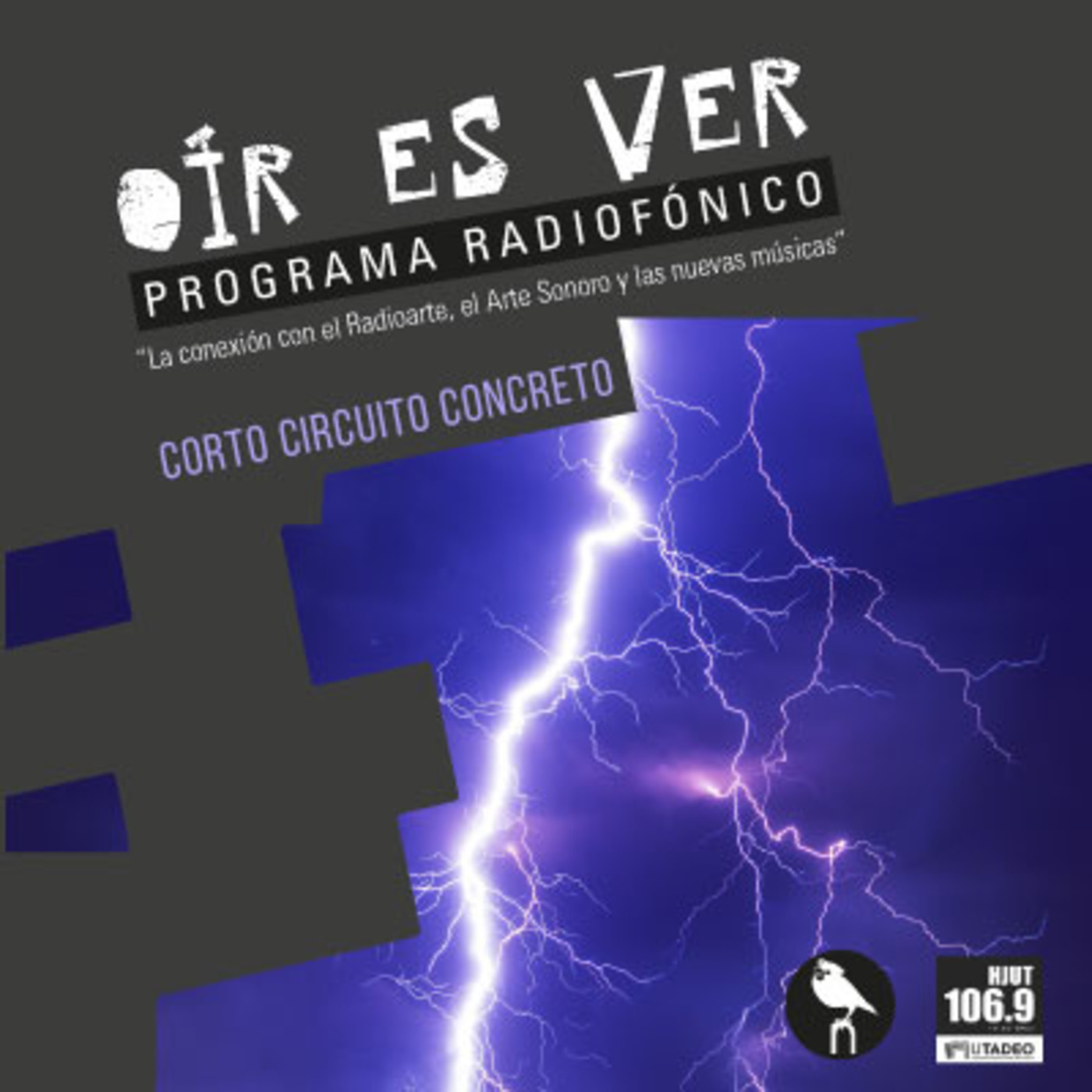 Oír es ver. Tema: Corto circuito Concreto episode artwork
