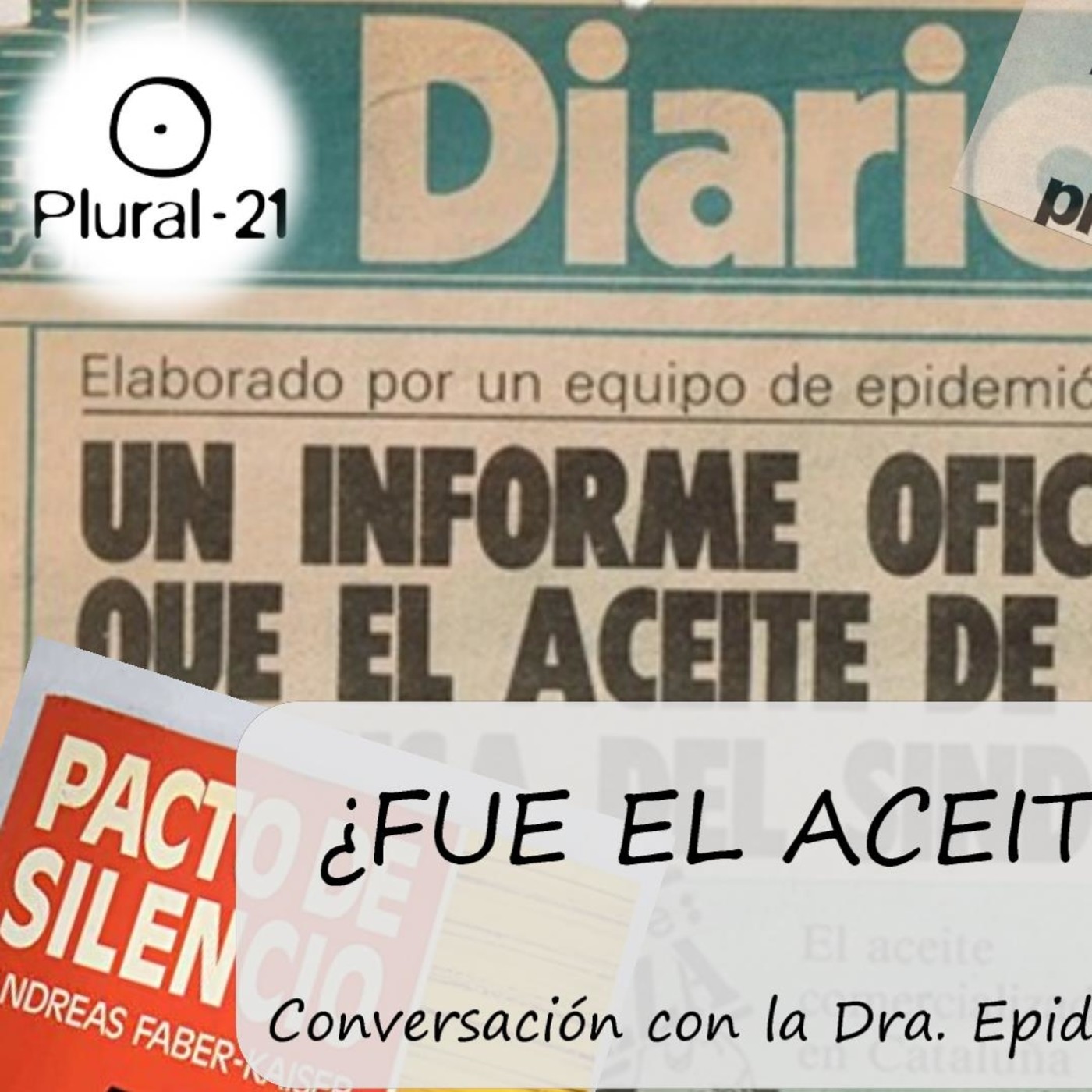 SÍNDROME TÓXICO:¿FUE EL ACEITE DE COLZA? Hablamos con la Epidemióloga Dra. María Jesús Clavera