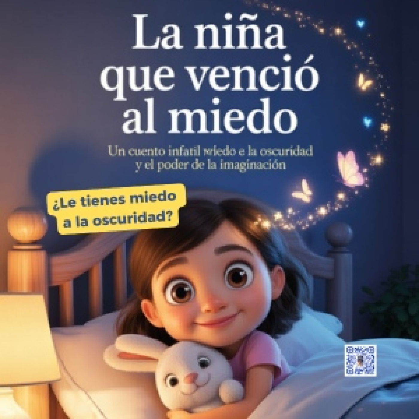 La Niña que Venció el Miedo a la Oscuridad Cuento infantil para superar el miedo ➕Adivina la palabra