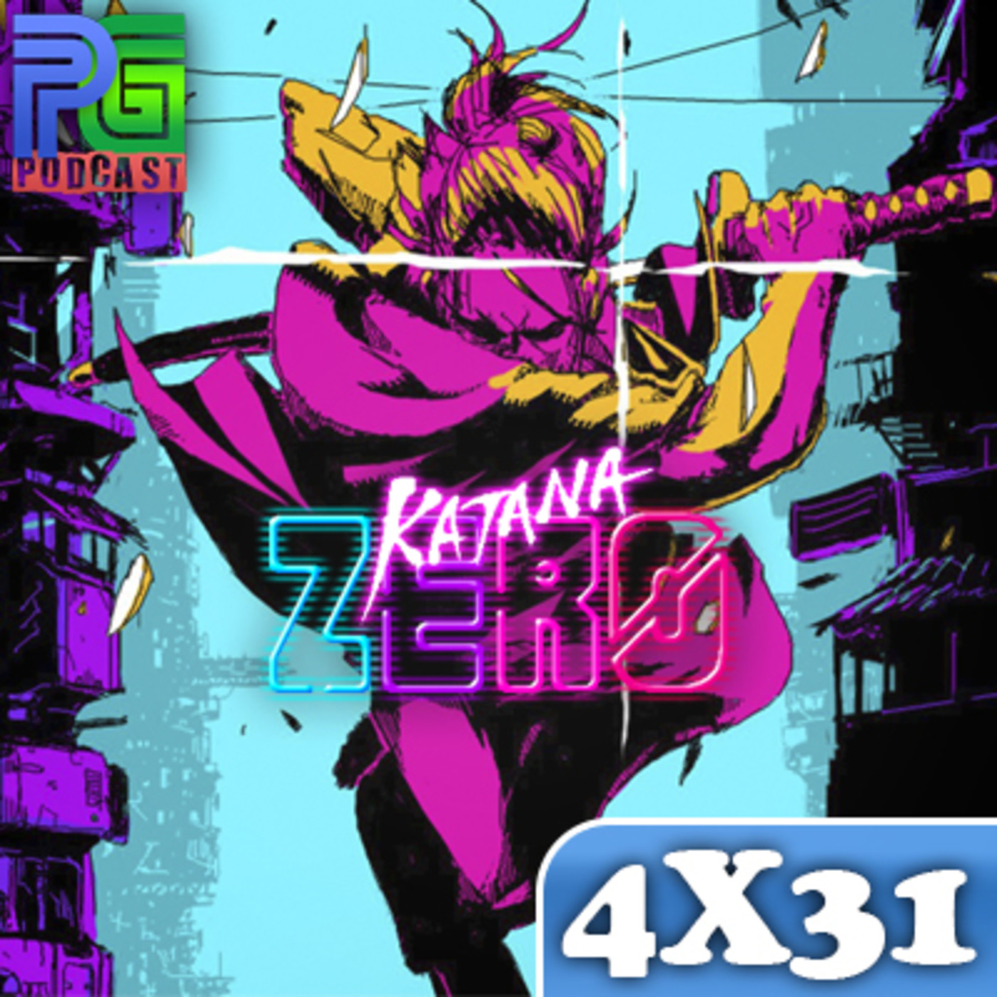 PG 4X31 - Análisis "Katana Zero", Empleados de Riot amenazan con huelga general, Psyonix pasa a formar parte de Epic episode artwork