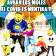 El covid no existe ...