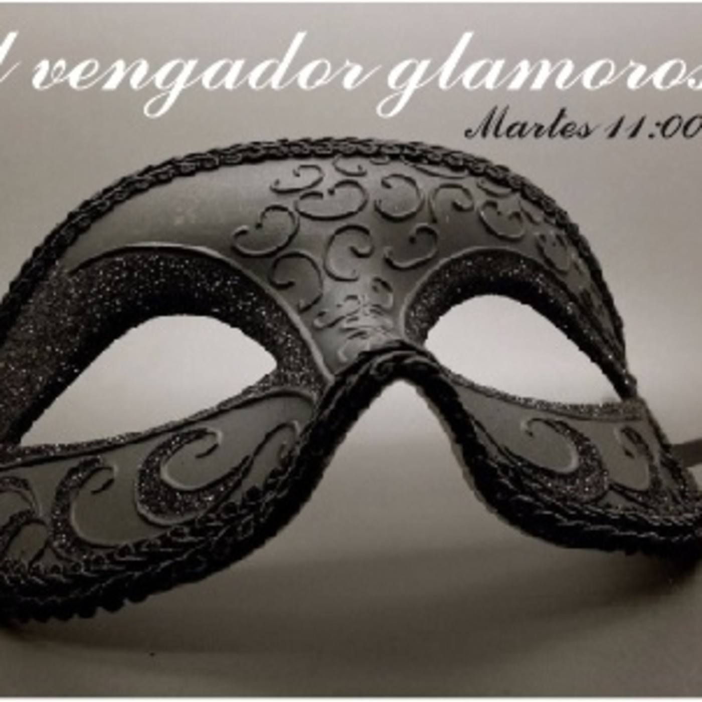 El Vengador Glamoroso