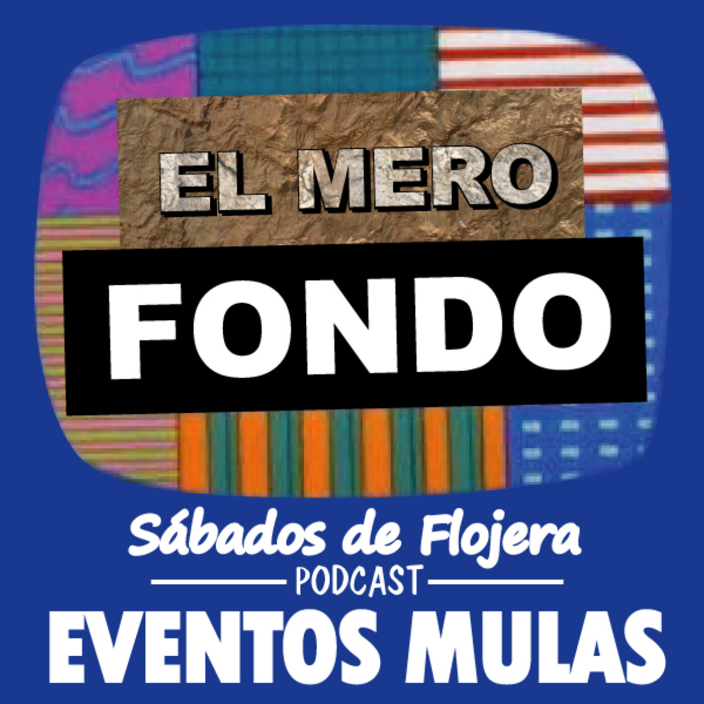 Sábados de Flojera Podcast