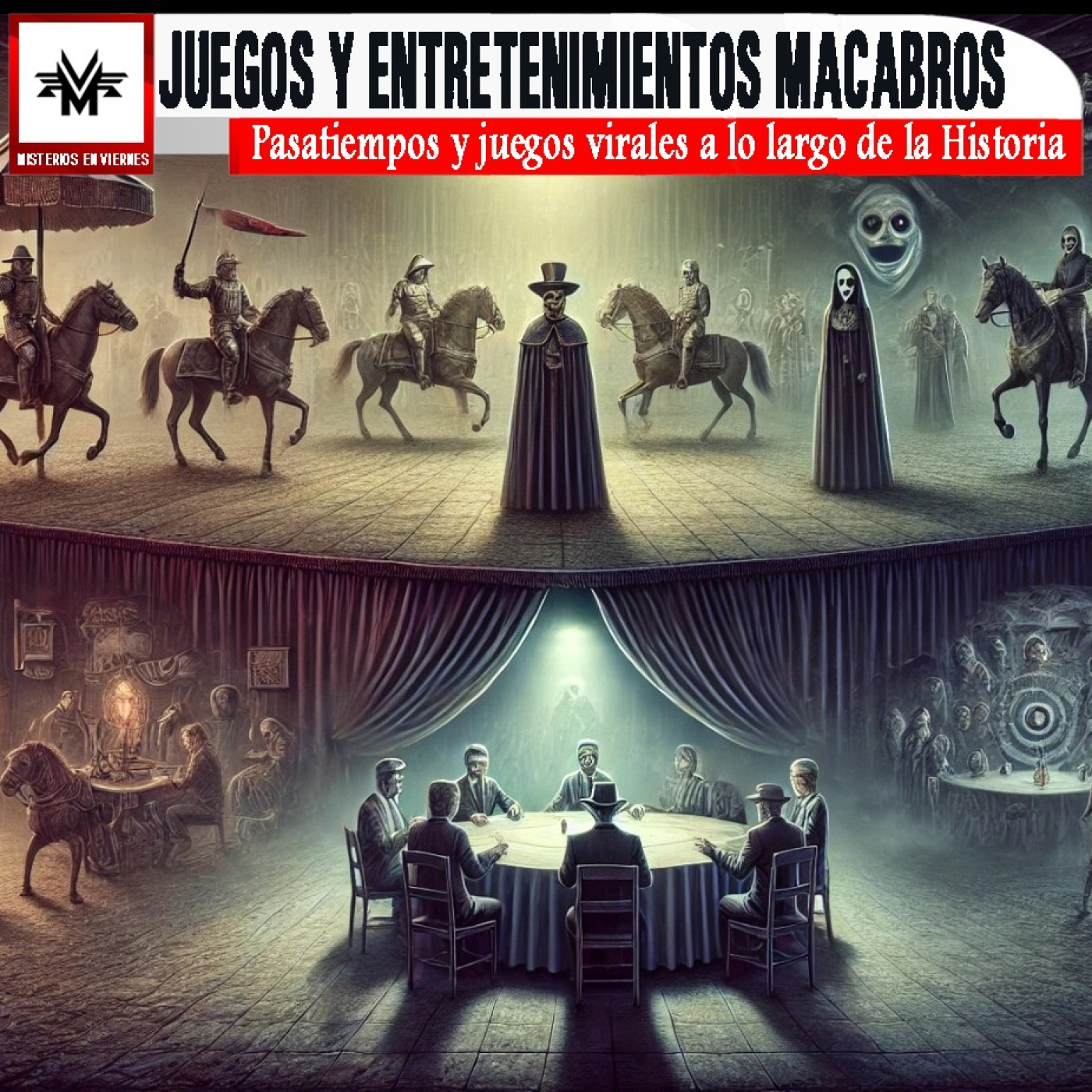 Misterios en Viernes 517 Juegos y entretenimientos macabros