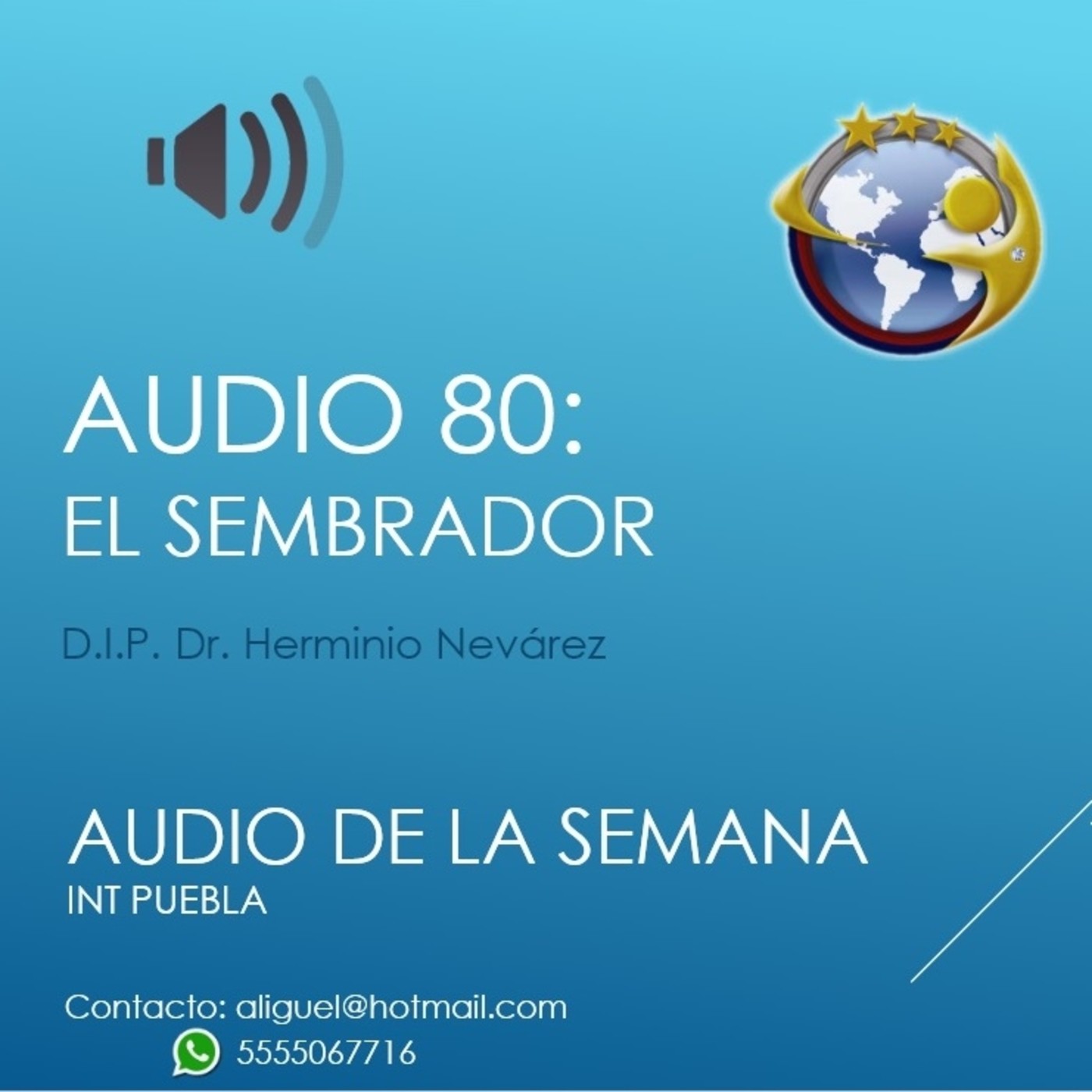 Audio 80 - El Sembrador - D.I.P. Dr. Herminio Nevárez episode artwork