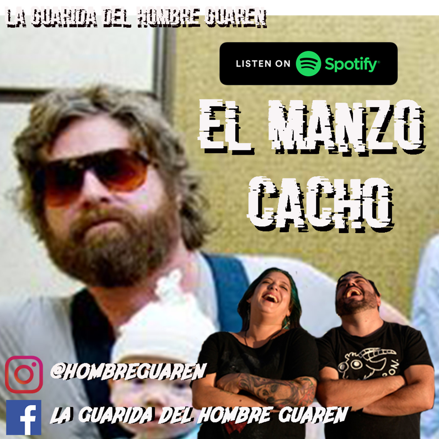 La Guarida Del Hombre Guaren