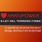 Las 21 leyes del liderazgo- 6ª Ley del Terreno Firme