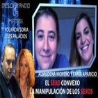 EL SEXO CONVEXO, La manipulación de los Sexos Yolanda, Luis, Almudena, Tania – Descifrando La Mátrix