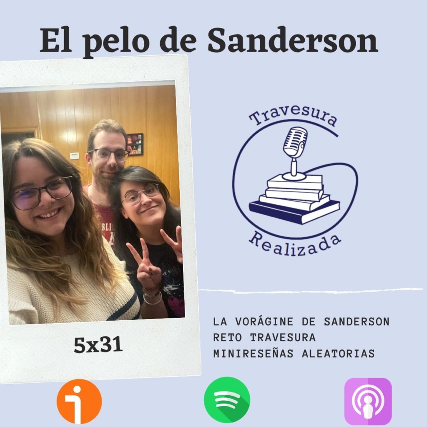 Podcast Travesura Realizada
