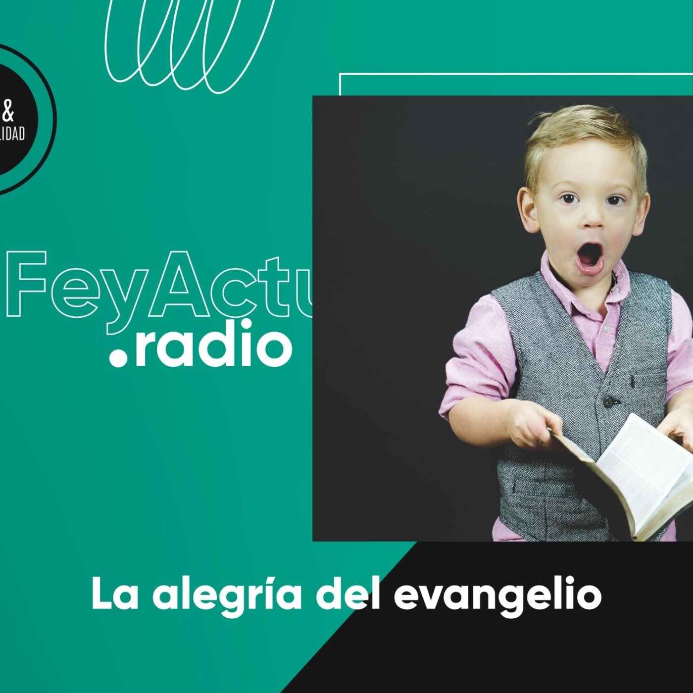 La alegría del evangelio