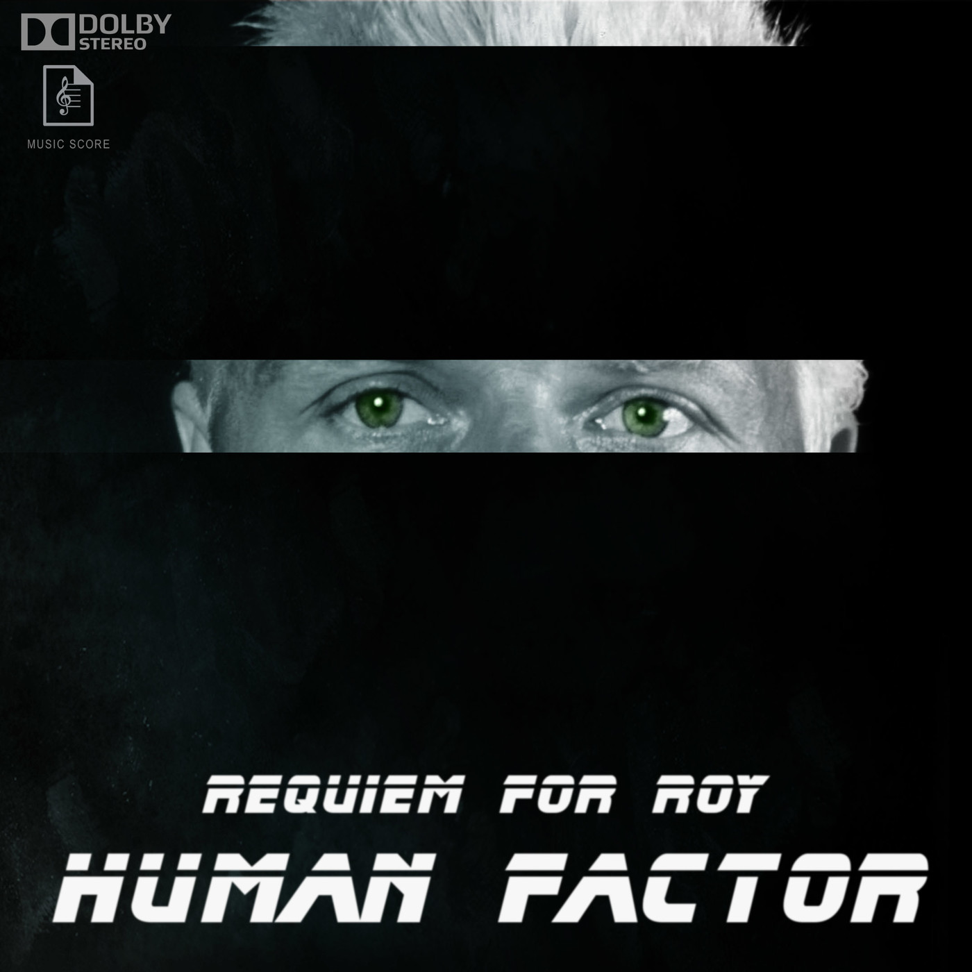 HUMAN FACTOR Blade Runner