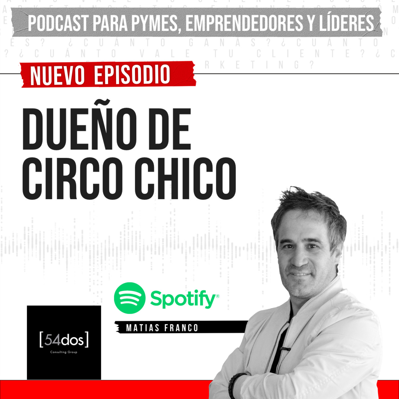Matías Franco: Pymes, emprendedores y líderes