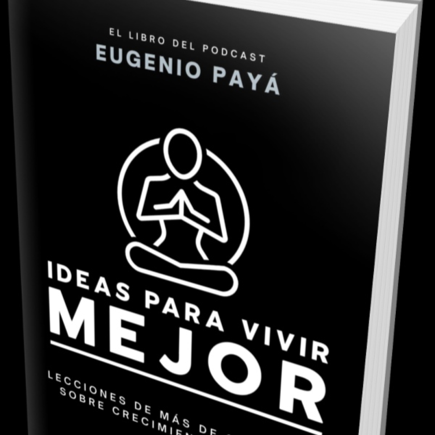 Ideas Para Vivir Mejor (El Libro) episode artwork