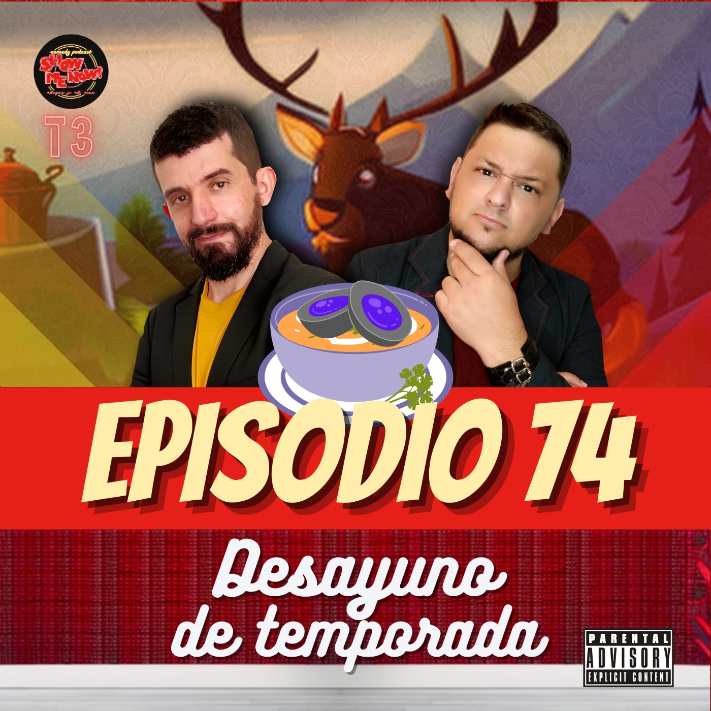 74. Desayuno de temporada (El 74 Toma 2) episode artwork