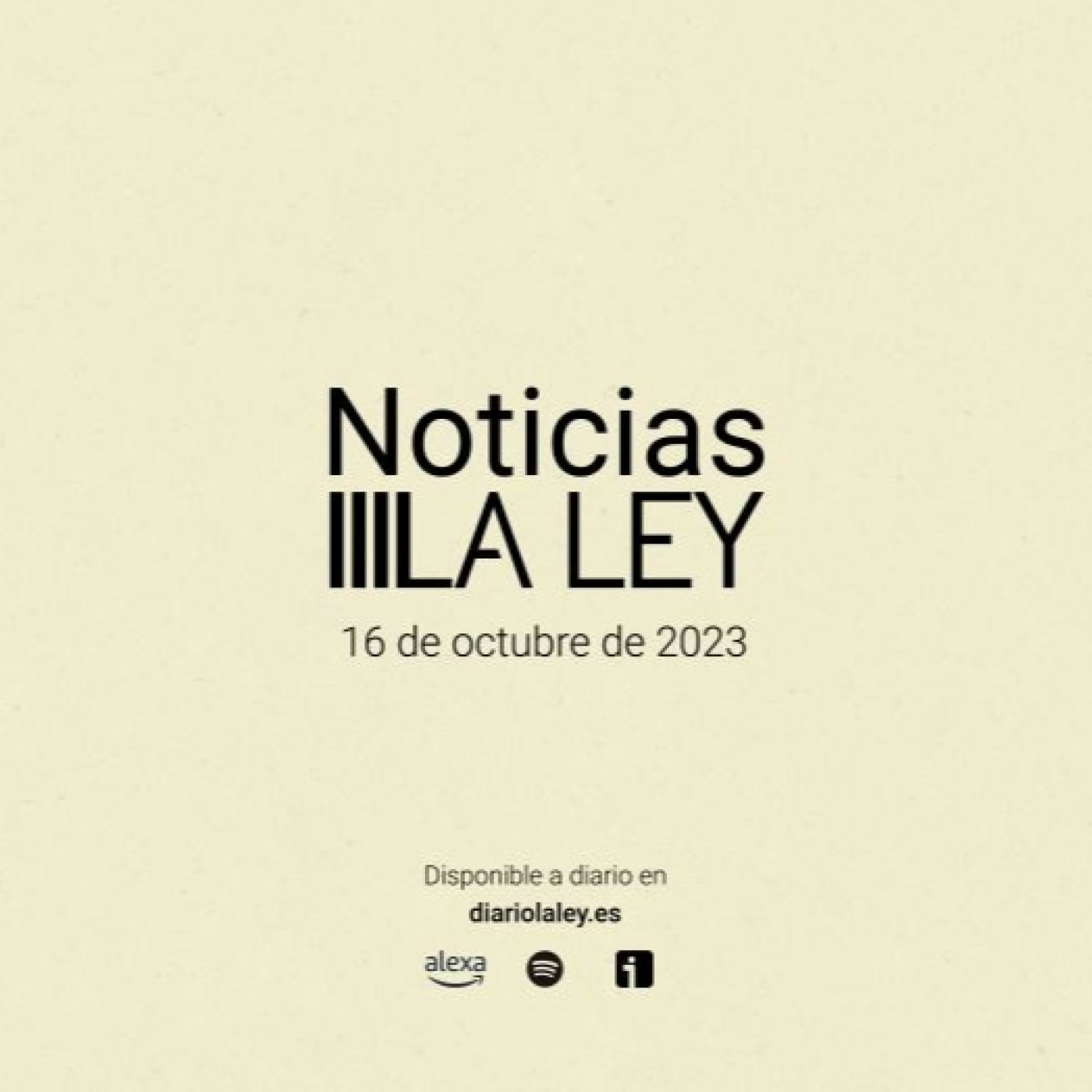 #NoticiasLALEY Lunes 16 de octubre