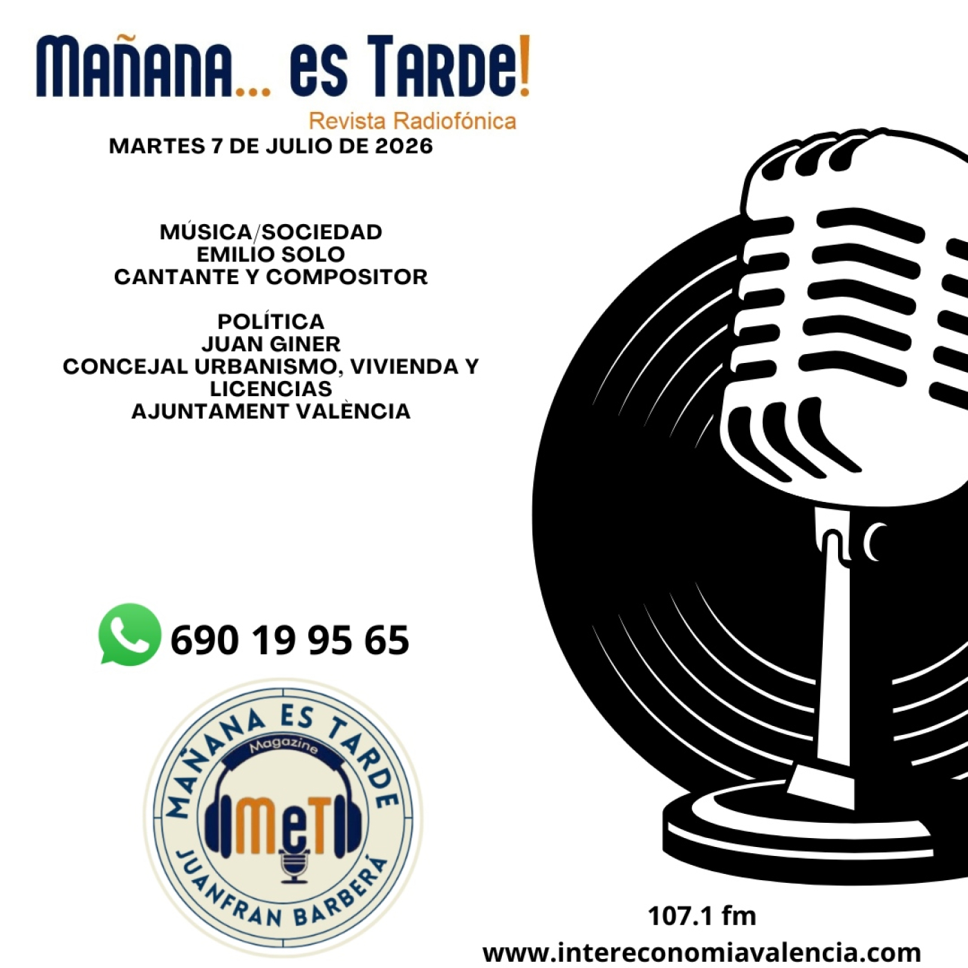 MAÑANA ES TARDE!!! MET 7 DE JULIO DE 2026 EL EMILIO SOLO MÁS PERSONAL, JUAN GINER CONCEJAL URBANISMO AJUNTAMENT VALENCIA