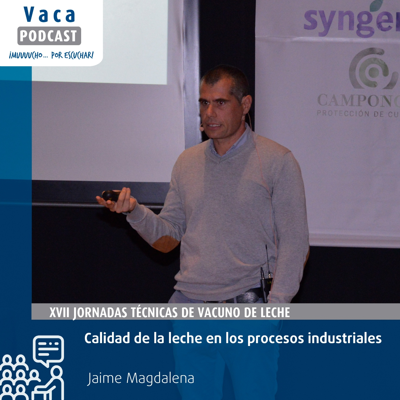 "Calidad de la leche en los procesos industriales" | Jaime Magdalena