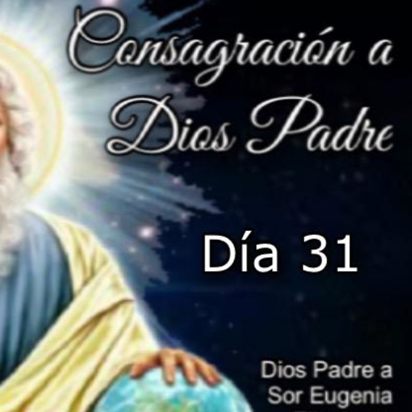 CONSAGRACIÓN A DIOS PADRE