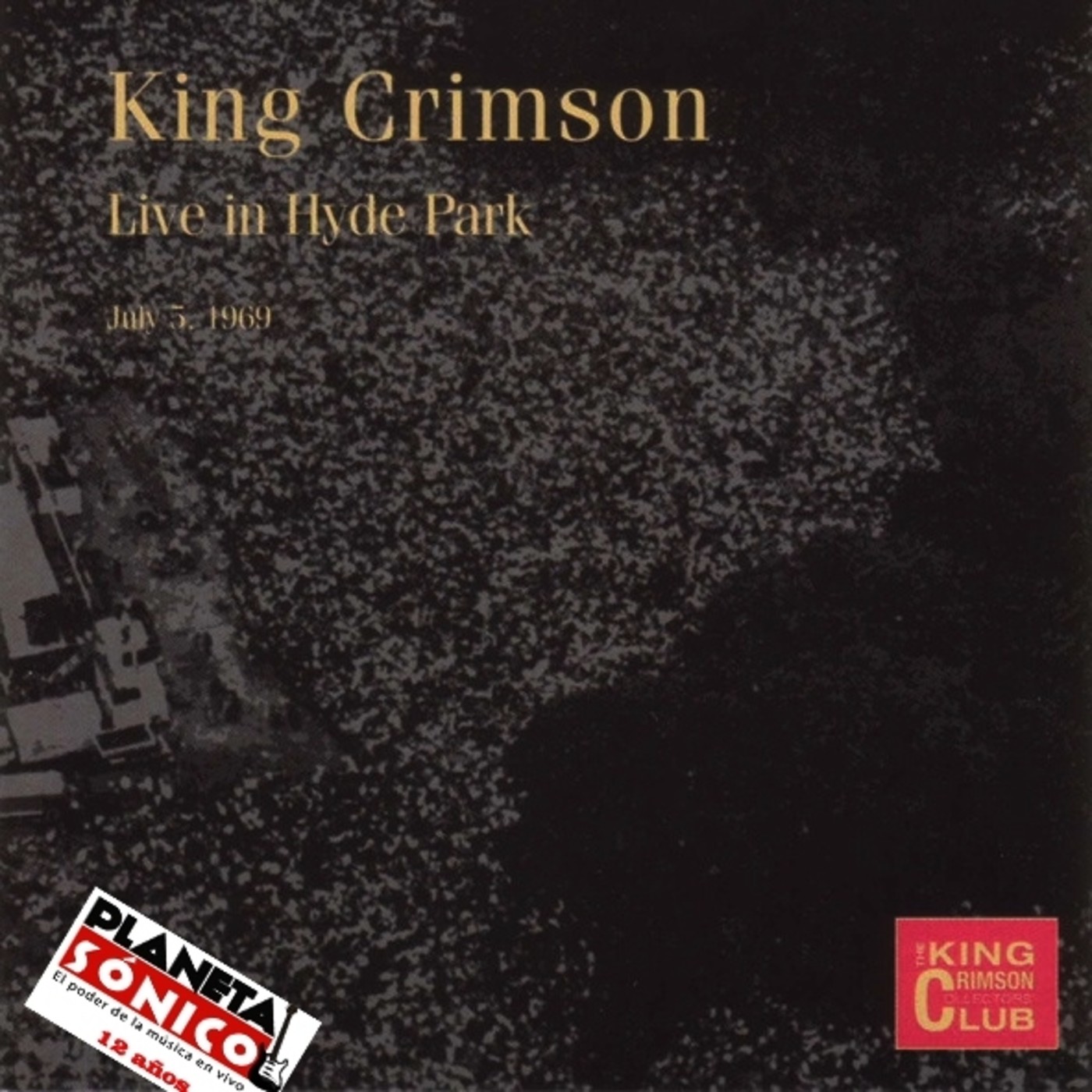 Planeta Sónico N° 40: King Crimson"Live at Hyde Park - 1969" episode artwork